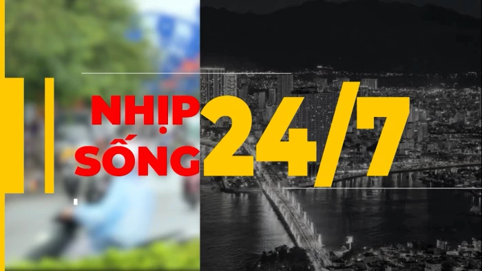 Nhịp sống 24/7 ngày 11-1-2026