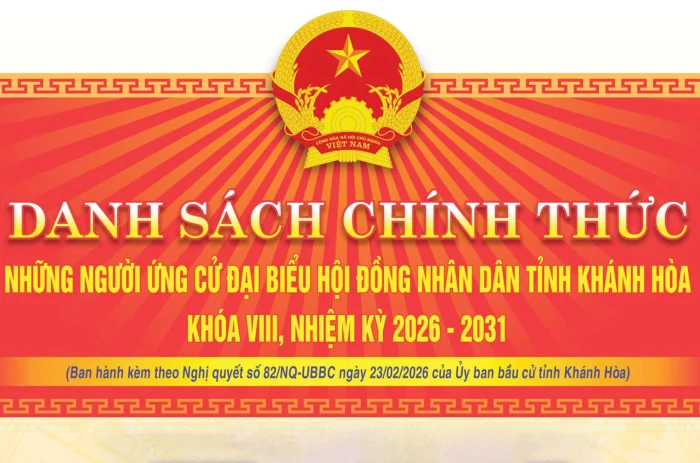 Danh sách chính thức 108 người ứng cử đại biểu HĐND tỉnh Khánh Hòa nhiệm kỳ 2026 - 2031