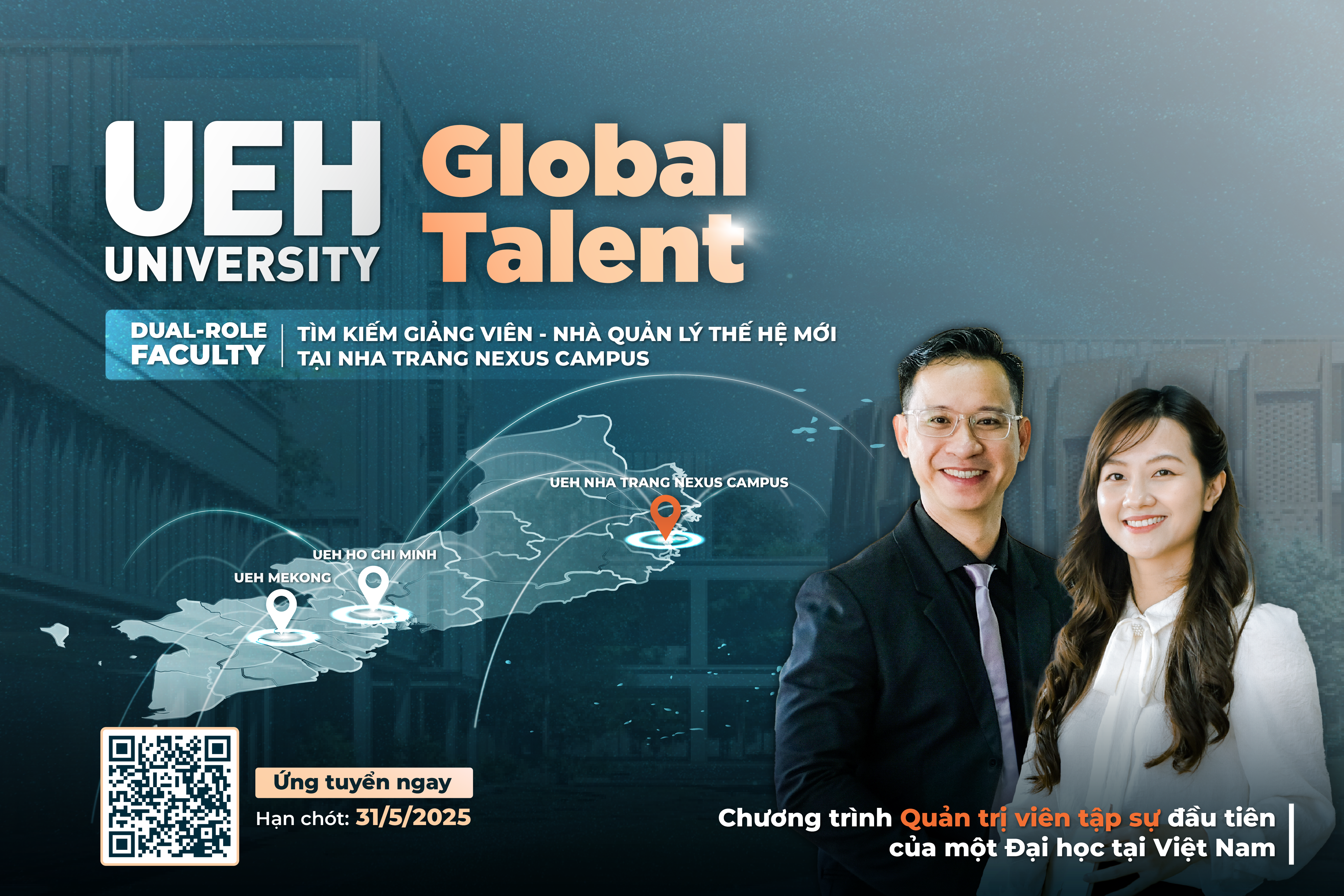 Đại học Kinh tế TP. Hồ Chí Minh tìm kiếm Giảng viên - Nhà quản lý xuất sắc dành cho cơ sở UEH Nexus Campus tại Nha Trang