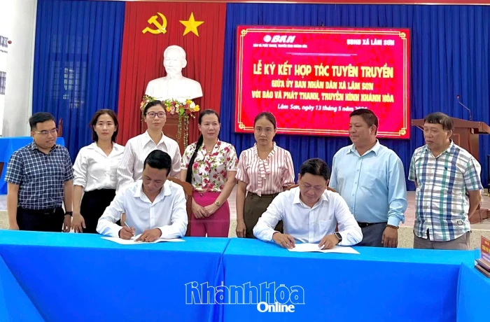 Báo và Phát thanh, Truyền hình Khánh Hòa ký kết hợp tác tuyên truyền với UBND xã Lâm Sơn