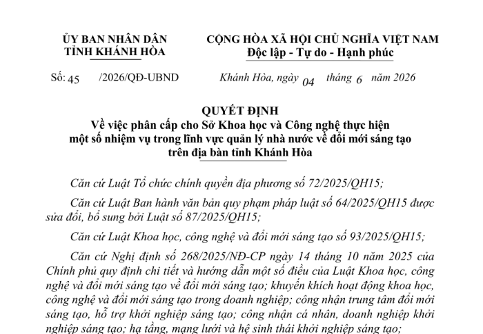 Từ ngày 17-6, Sở Khoa học và Công nghệ tỉnh Khánh Hòa được phân cấp thực hiện một số nhiệm vụ về đổi mới sáng tạo
