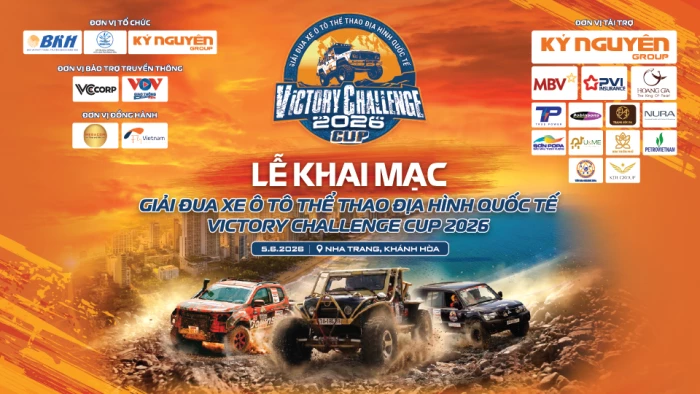 20 giờ ngày 5-6: Livestream Khai mạc Giải đua xe ô tô thể thao địa hình Victory Challenge 2026