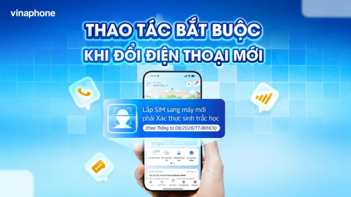 Hướng dẫn cách xác thực sinh trắc học khuôn mặt khi đổi SIM VinaPhone sang thiết bị mới