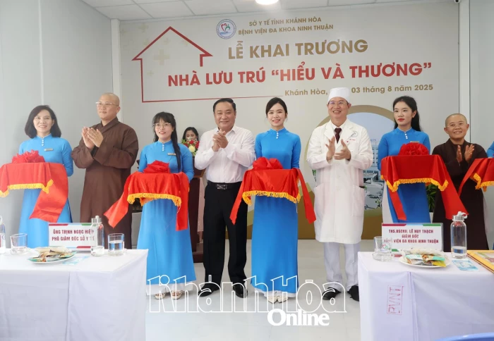 Bệnh viện Đa khoa Ninh Thuận khai trương nhà lưu trú “Hiểu và Thương”