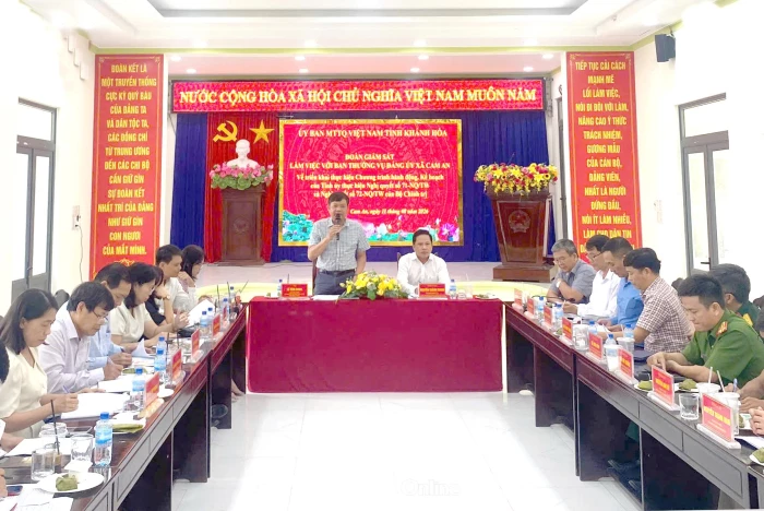 Ủy ban MTTQ Việt Nam tỉnh Khánh Hòa: Giám sát việc triển khai các nghị quyết của Bộ Chính trị tại xã Cam An