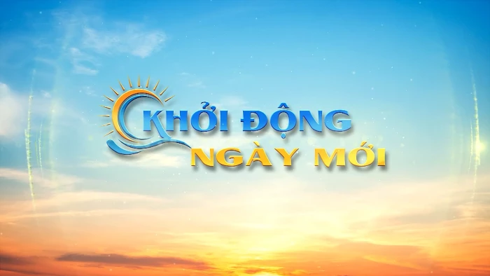 Khởi động ngày mới 6-8-2026