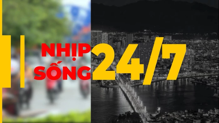 Nhịp sống 24/7 ngày 5-8-2026
