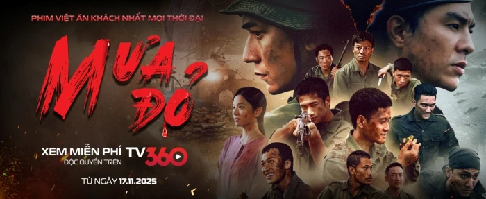 Phát miễn phí phim "Mưa đỏ" trên nền tảng số TV360
