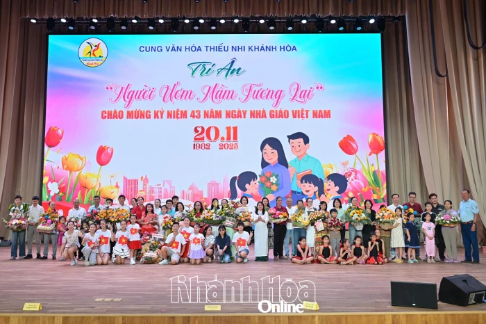 Cung Văn hóa thiếu nhi tỉnh Khánh Hòa tổ chức chương trình tri ân "Người ươm mầm tương lai”