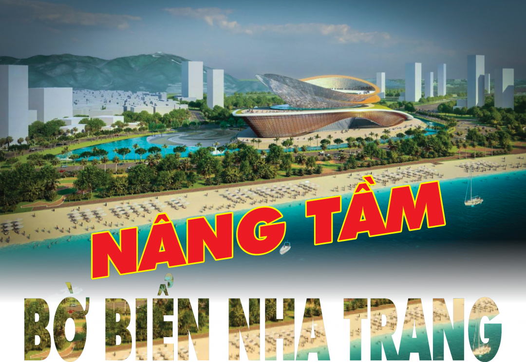 E-magazine: Nâng tầm bờ biển Nha Trang