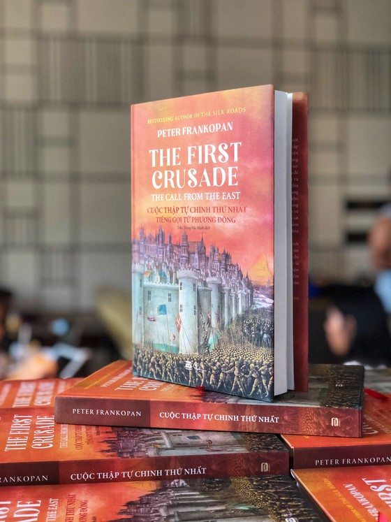 Cuốn sách Cuộc thập tự chinh thứ nhất nhất - Tiếng gọi từ phương Đông của Peter Frankopan