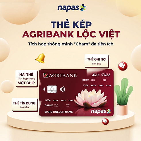 Thẻ kép Agribank Lộc Việt tích hợp thông minh, "chạm" đa tiện ích